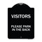 Signmission Visitors Please Park in the Back Heavy-Gauge Aluminum Architectural Sign, 24" x 18", BW-1824-22719 A-DES-BW-1824-22719 - alternate 1